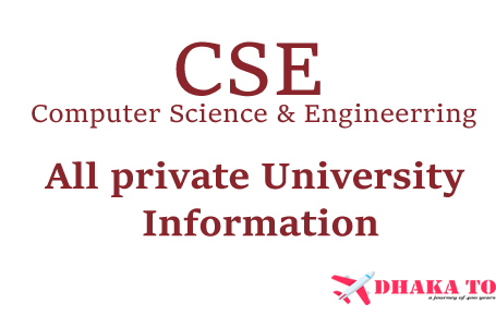 All Private University in Bangladesh CSE Subject Cost, Credit and Others Information