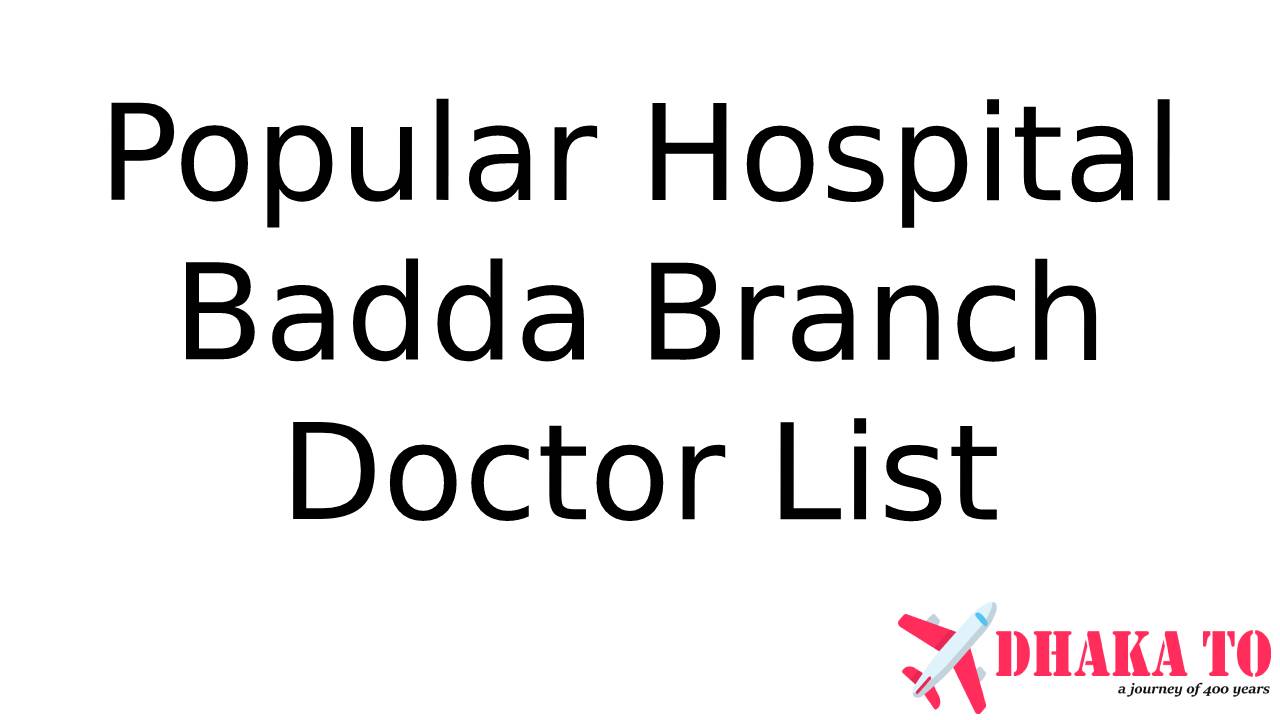 Popular Diagnostic Center Hospital Badda Doctor List
