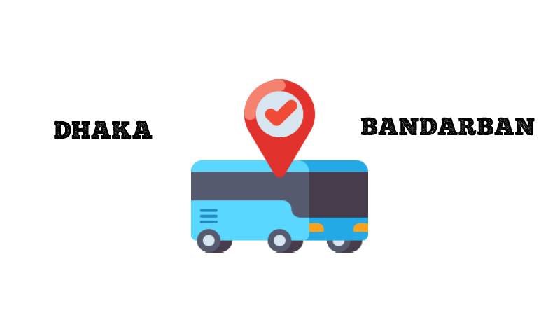 Photo of Dhaka to Bandarban Bus Ticket Price, Fare, Distance and Counters Number
